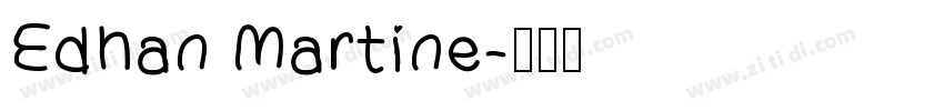 Edhan Martine字体转换